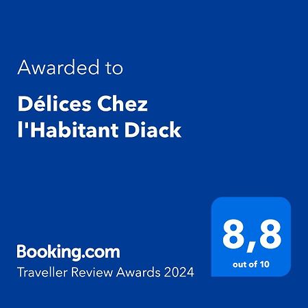 דקר Delices Chez L'Habitant Diack מראה חיצוני תמונה